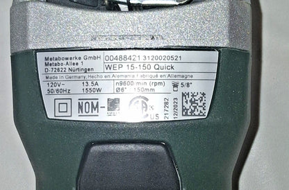 Metabo Electric Angle Grinder 6"D Wheel 5/8-11 UNC WEP 15-150 Quick 600488420