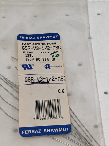 Ferraz Shawmut Fast Acting GP Fuse 125V 3.5A Qty 10 GSR-V3-1/2