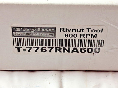 Taylor Pneumatic Tool Company Rivnut Tool 600RPM T-7767RNA600