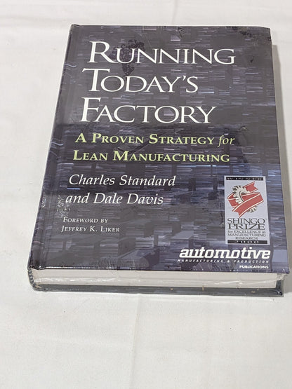 Running Today's Factory A Proven Strategy For Lean Manufacturing 1-56990-257-7