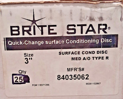 Brite Star Aluminum Oxide Quick-Change Discs Type R 3" Dia QTY25 66261132867