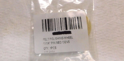 Unmounted Felt Polishing Wheel 1" Diameter x 1/4" Thickness QTY 20  91070896