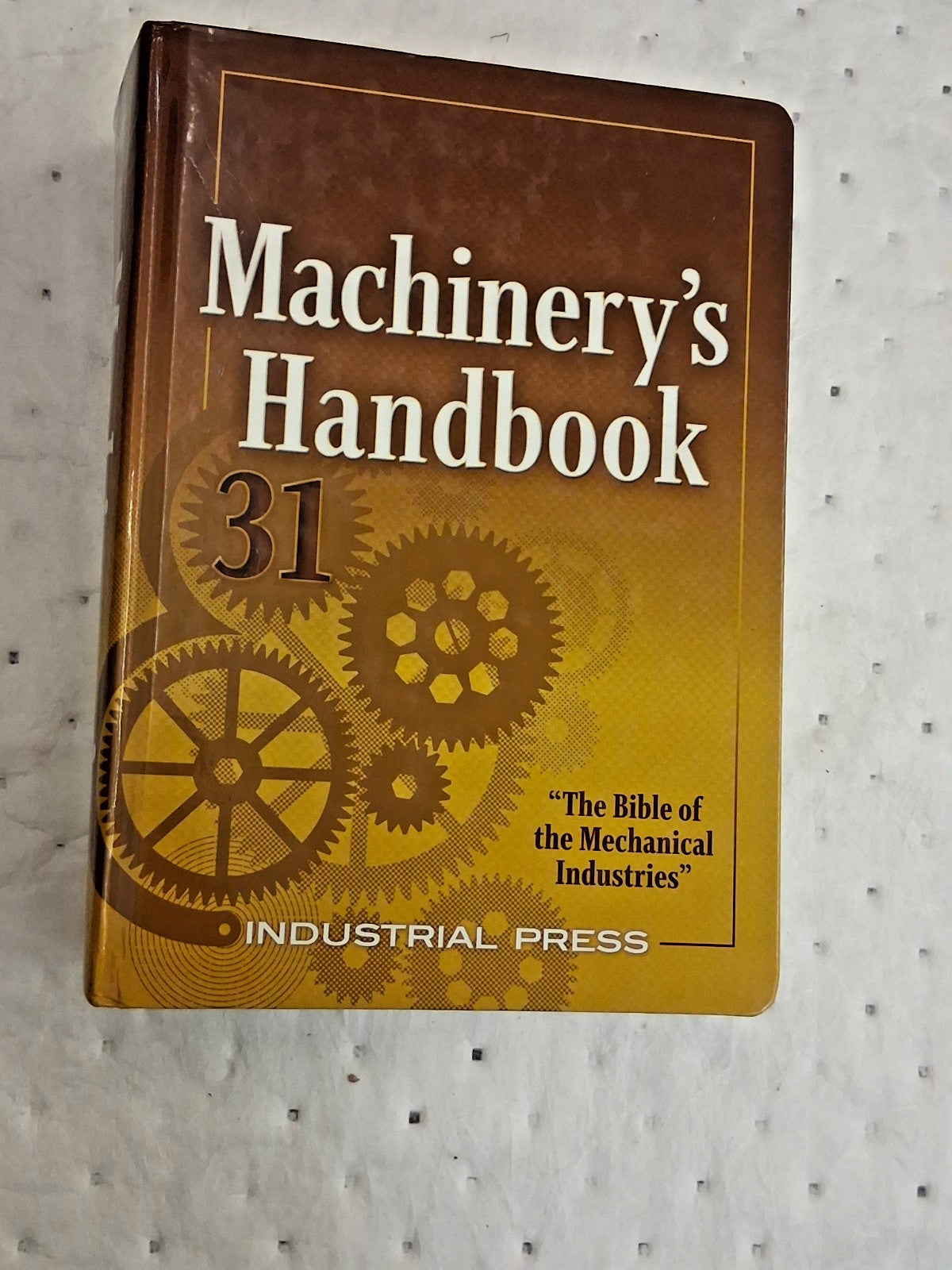 Industrial Press Machinery's Handbook Toolbox 31st Edition 9780831137311