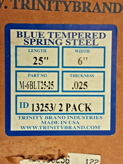 Trinity Brand Industries Spring Steel Sheet 6" Wide x 25" Long M-6BLT25-25