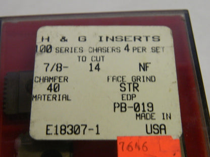 H&G InsertsHSS Chasers  7/8"-14 NF 40 Chamfer 100 Series Lot of 4 #PB-019