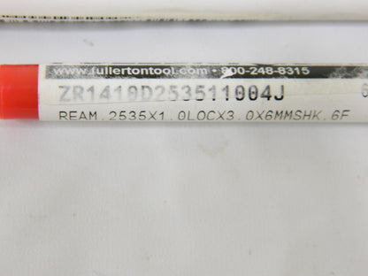 Fullerton Carbide Reamer .2535 X 1LOC X 3OAL 6FL Qty 3 ZR1410D253511004J